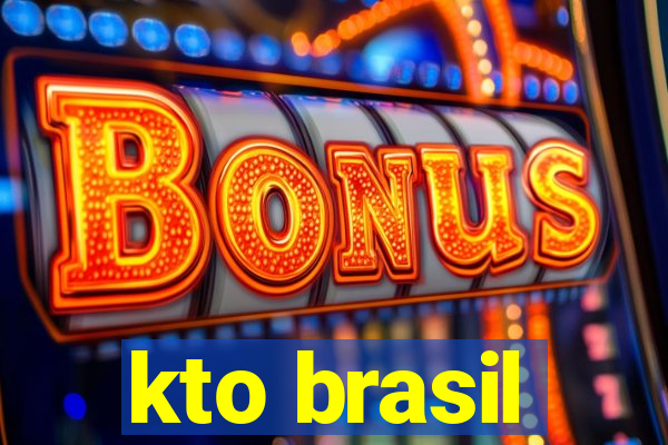 kto brasil